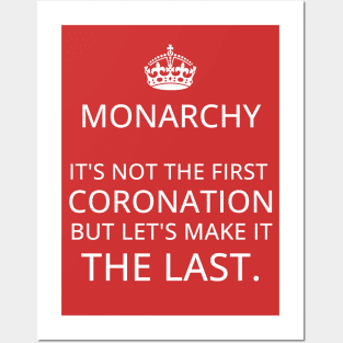 Monarchy - the last coronation Posters and Art